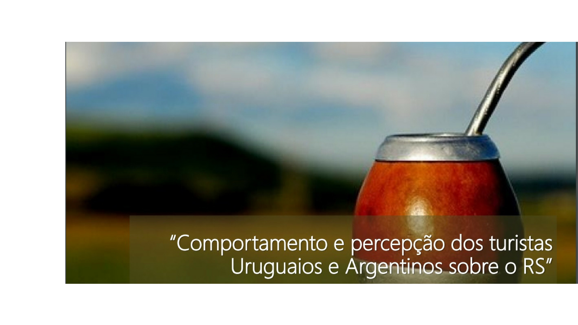 Informe Estatístico de 2017 e  programação prévia da Semana do Turismo também foram pautas