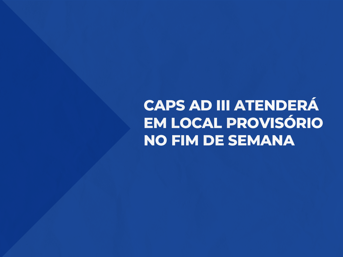Mudança é temporária para dedetização do prédio de origem