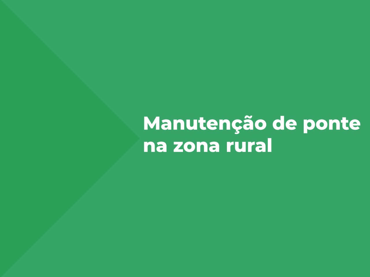 Estrutura está localizada na estrada da cachoeira do Arco-íris e receberá viga e estaca novas. Transporte coletivo terá alteração