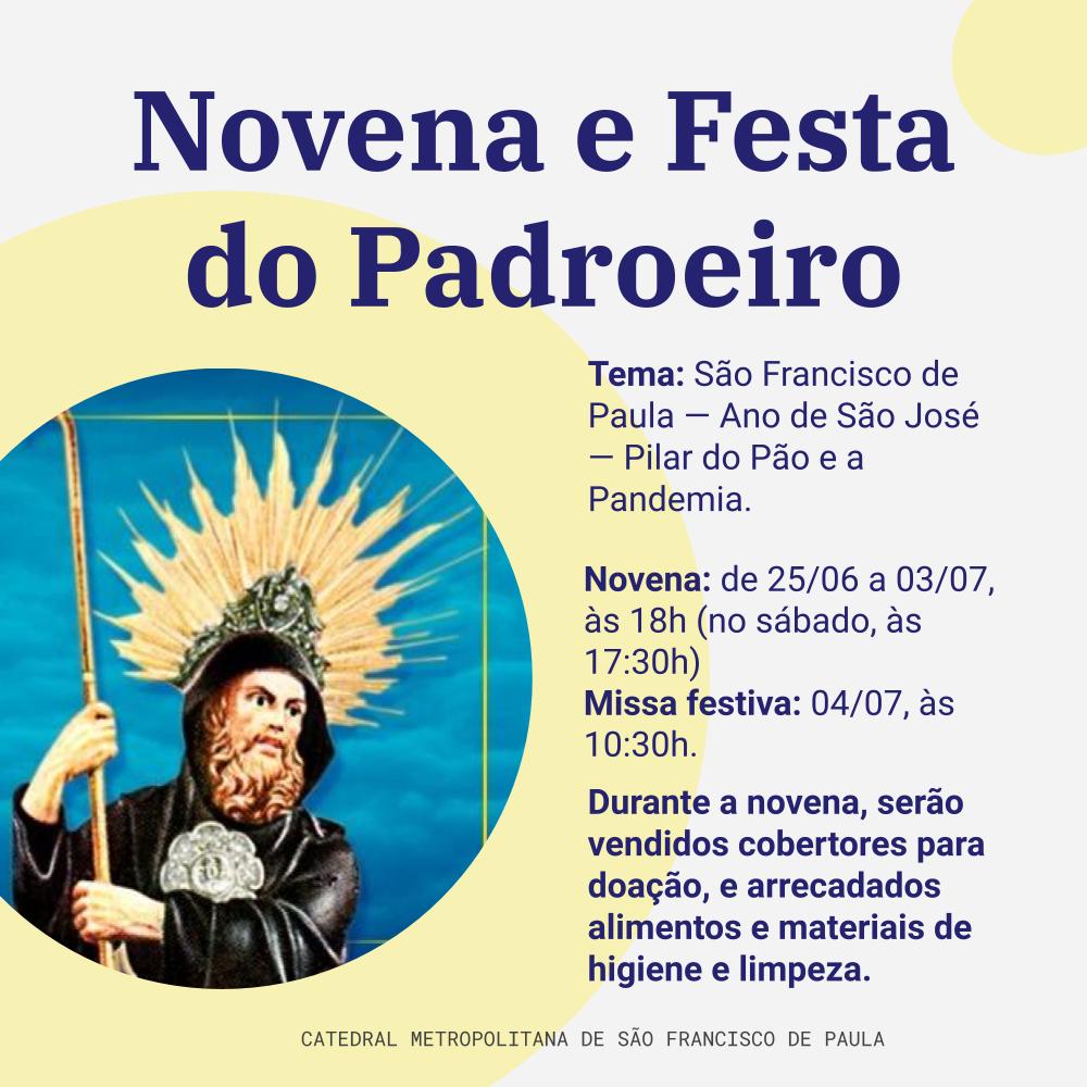 Programação em homenagem a São Francisco de Paula começa com novena, nesta sexta-feira (25), e encerra com missa de Dom Jacinto Bergmann, no dia 4