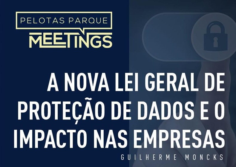 Evento será quinta-feira (24), no Parque Tecnológico, e vai versar acerca da nova lei geral e do impacto nas empresas