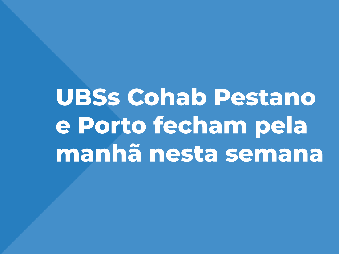 Alteração nos horários ocorre nos dias 26 e 27 respectivamente, para limpeza da caixa d’água das Unidades. Locais retomam atendimento às 13h