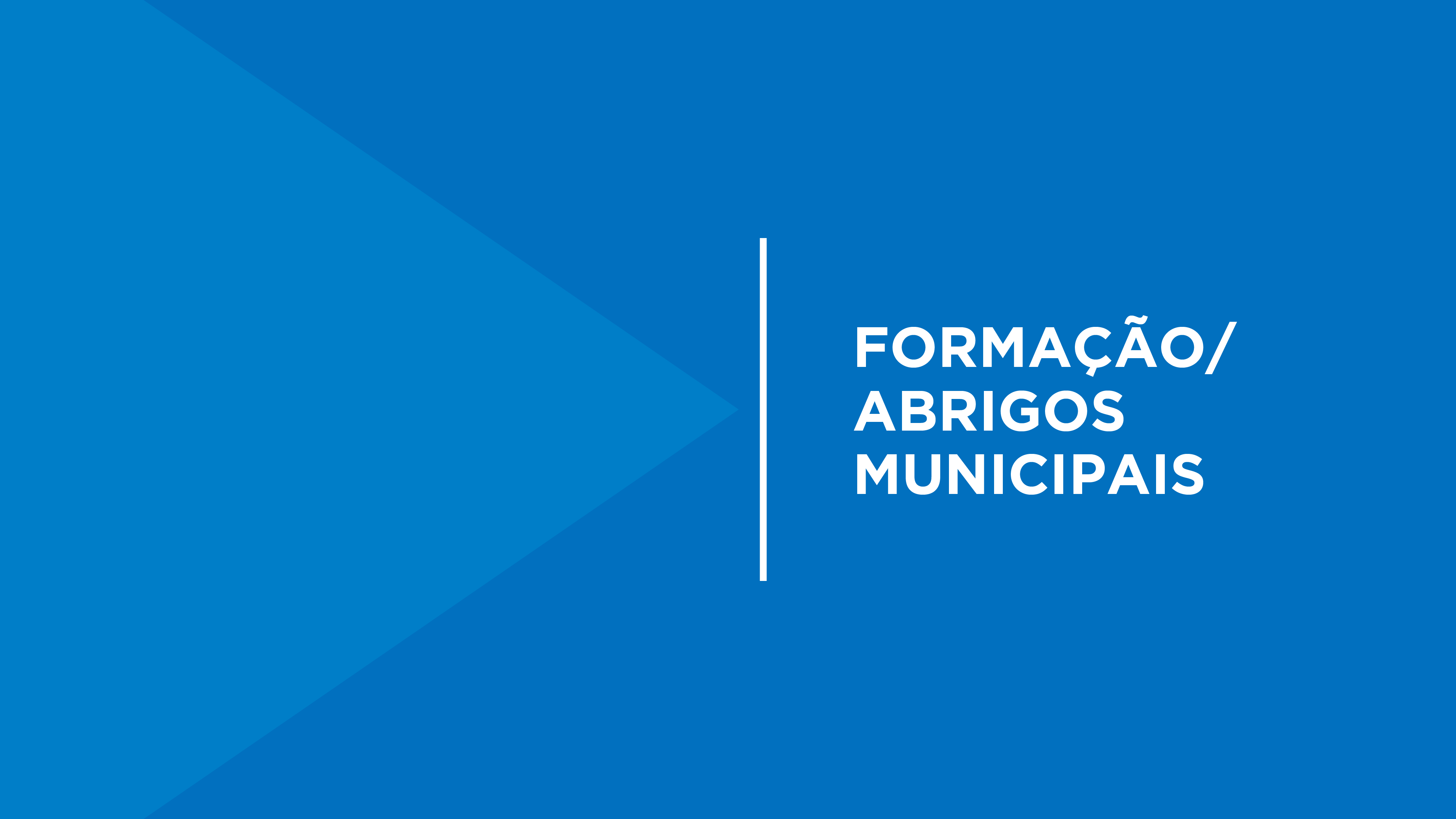 Toda equipe que trabalhe com crianças e adolescentes receberá capacitação